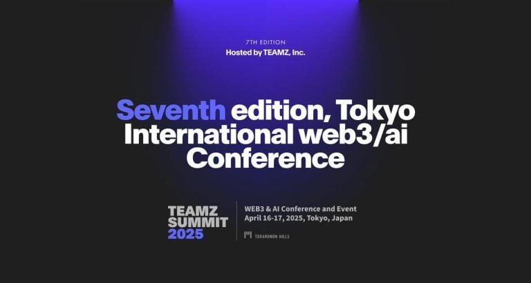 Why you can’t miss tokyo teamz summit 2025 during the global web3 bull market