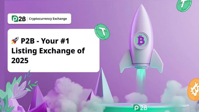 P2b exchange: the best crypto platform for your first project listing in 2025