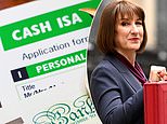 Why savers should be very angry at reeves' mad and bad plan to slash cash isas: jeff prestridge
