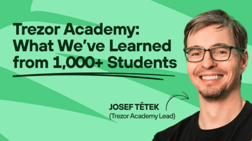 Inside trezor academy: what we’ve learned from teaching 1,500+ students