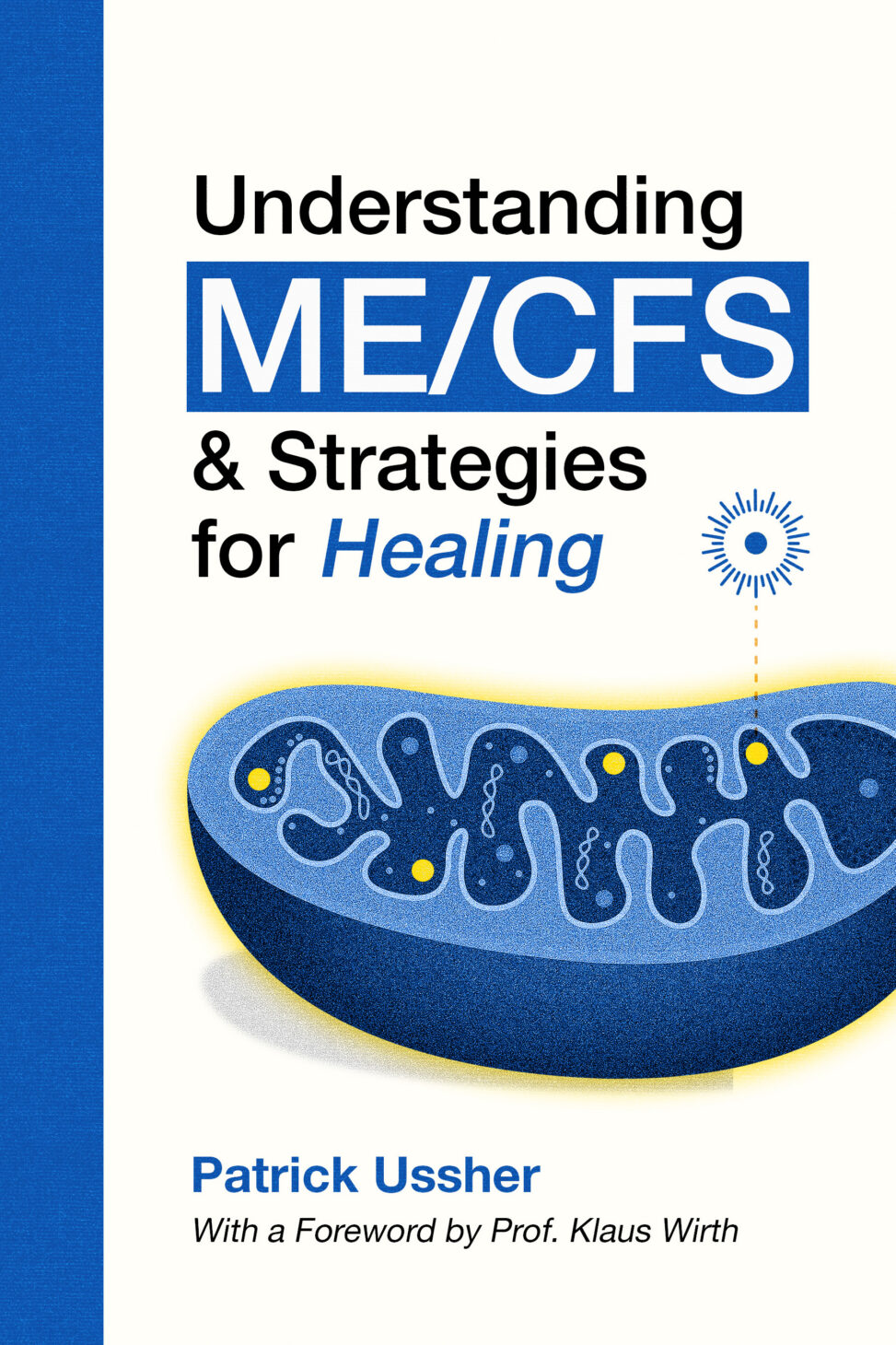 Could this be a turning point for me/cfs and long covid? new book explores german research breakthroughs and potential treatment