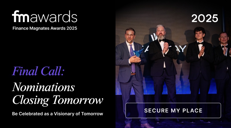 Finance magnates awards 2025 nominations close tomorrow