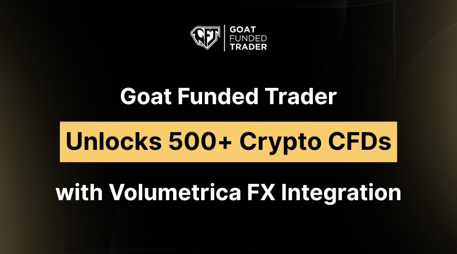 Goat funded trader unlocks 500+ crypto cfds with volumetrica fx integration