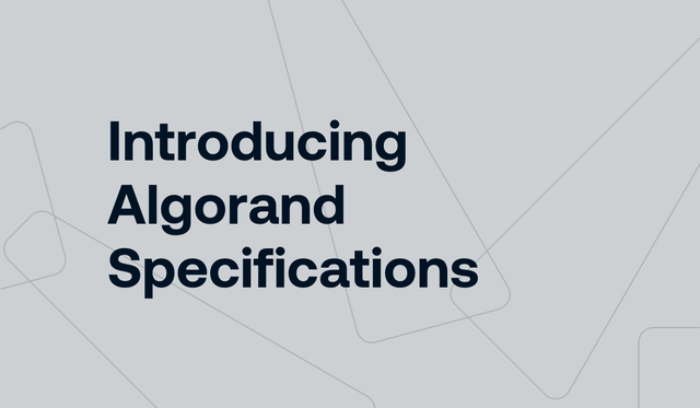 Introducing algorand specifications
