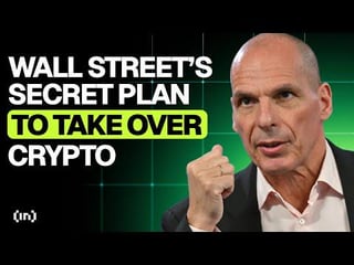 Yanis varoufakis reveals wall street’s next move to control crypto