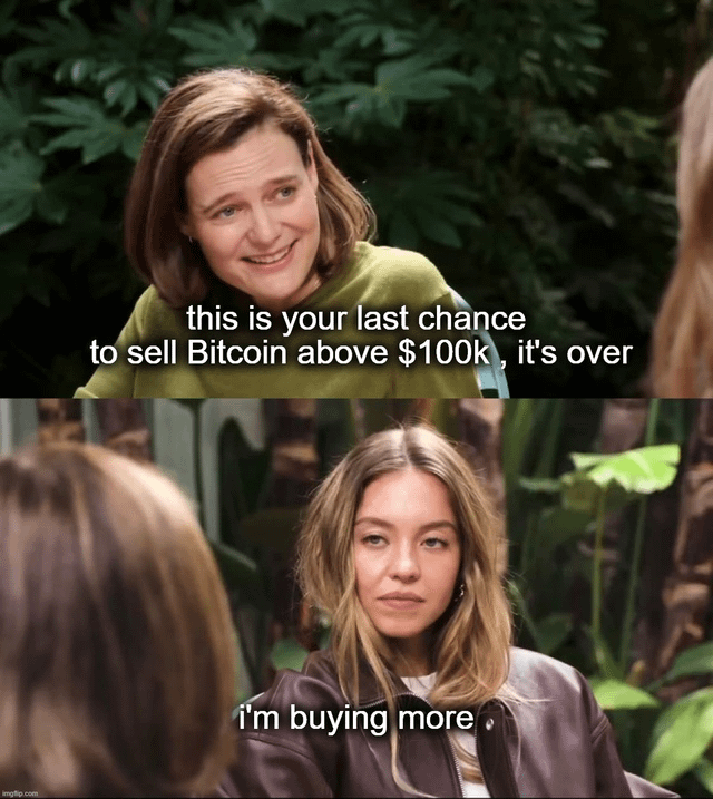 This is your last chance to sell bitcoin above $100k, it's over