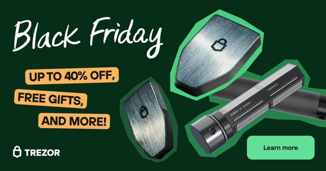 Trezor black friday started. get your crypto offline in a cold wallet!!