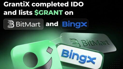 $grant is live: grantix lists on bitmart and bingx after successful idos