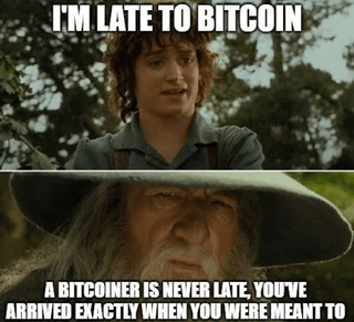 I'm late to bitcoin