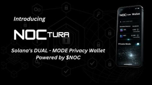 Noctura launches compliance first privacy layer on solana with dual mode wallet