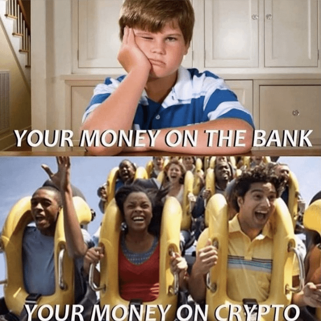 Your money on the bank vs your money on crypto