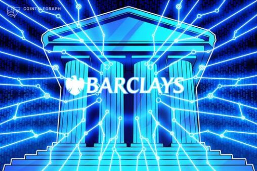 Barclays probes blockchain for banking functions like payments, deposits: report