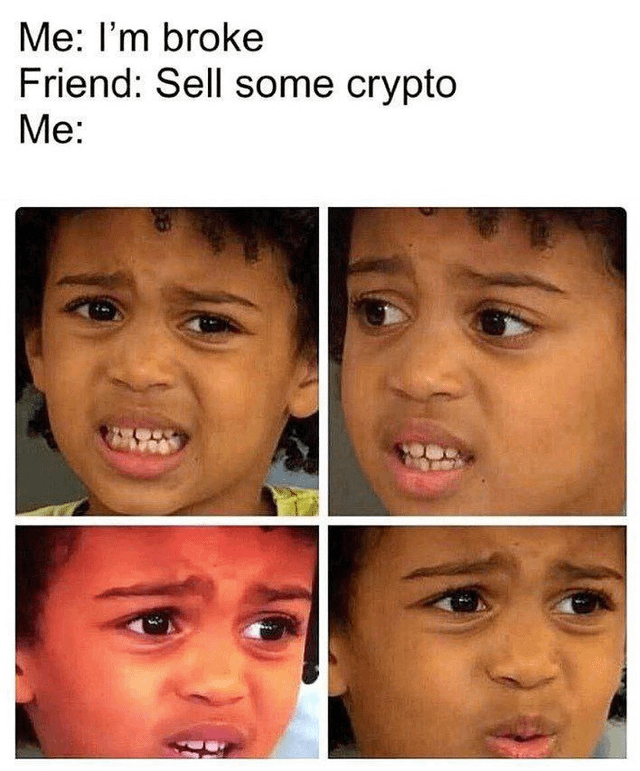 "sell" is a myth. i only know hodl
