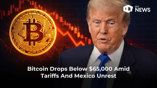 Bitcoin drops below $65,000 amid tariffs and mexico unrest