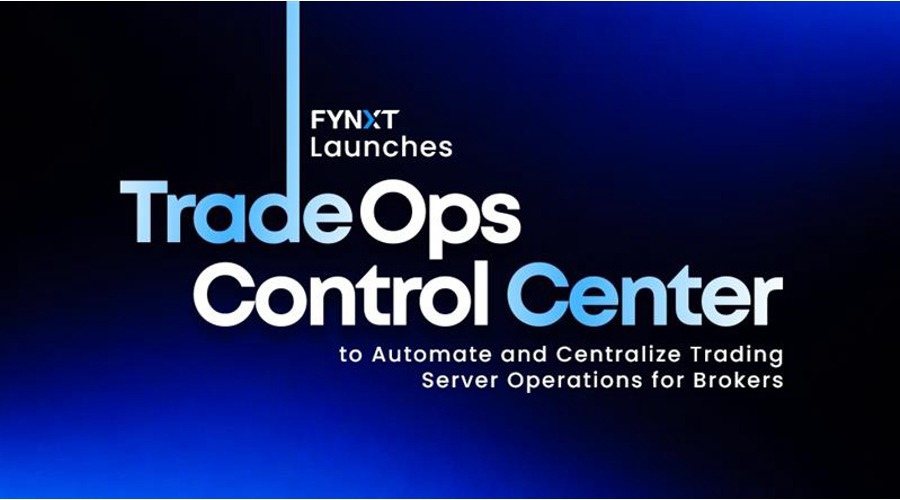 Fynxt launches new tradeops control center to automate and centralize mt4 & mt5 operations for brokers