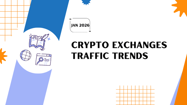 Web traffic of crypto exchanges hits 221m+ visits in january 2026