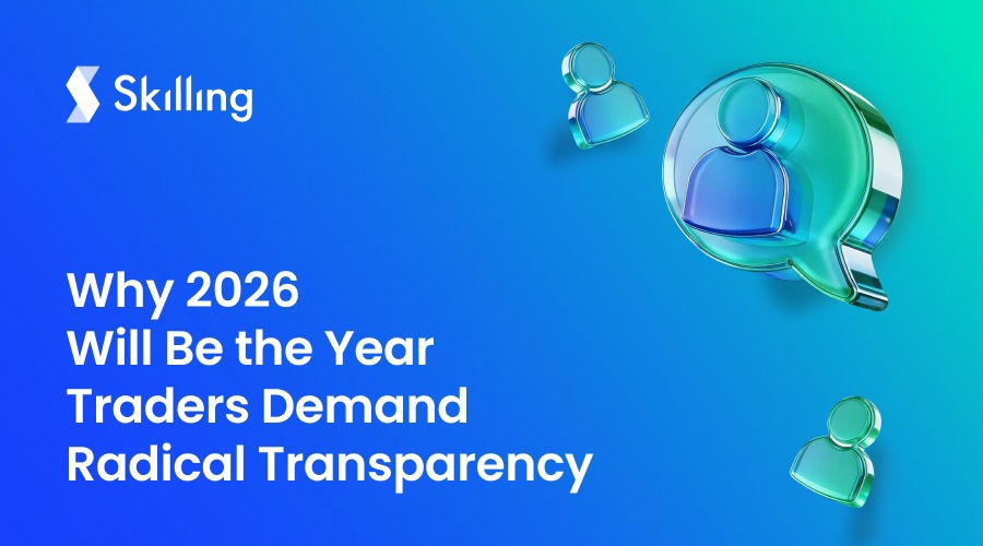 Why 2026 will be the year traders demand radical transparency