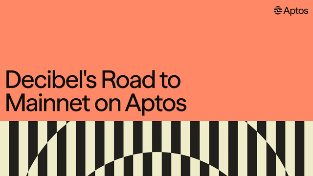 The road to mainnet: decibel and the future of perpetuals on aptos