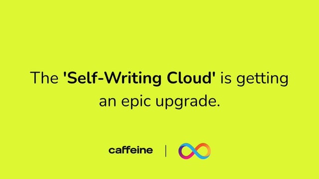 The "self writing cloud" has arrived: what caffeine v3.0 means for the $1 trillion cloud market