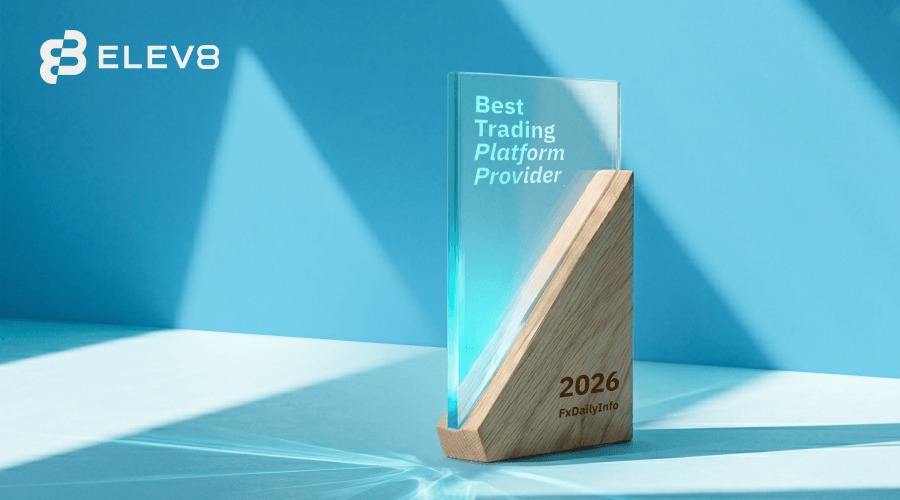 Elev8 broker named 'best trading experience broker' and 'best trading platform provider' by fxdailyinfo