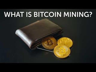 What is bitcoin mining?