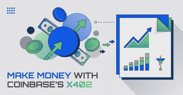 Make money with coinbase’s x402: a practical playbook for product developers