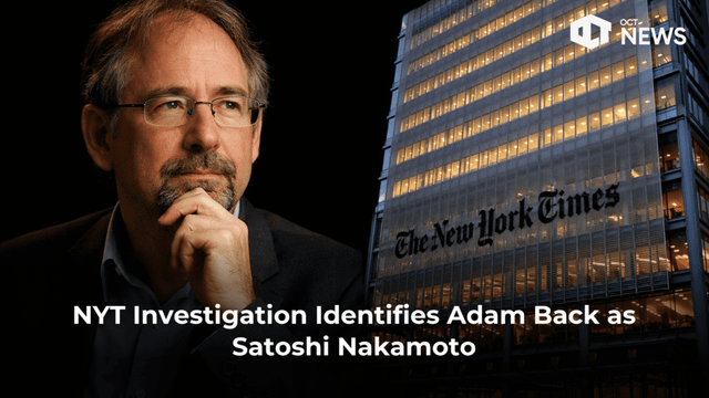 Nyt’s 18 month investigation links adam back to satoshi nakamoto