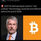 Michael saylor said it’s “not unlikely” that strategy could sell some bitcoin before the end of 2026