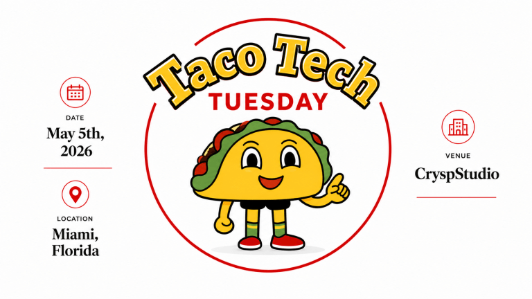Taco tech tuesday returns to miami for consensus week with cinco de mayo edition at crysp studio