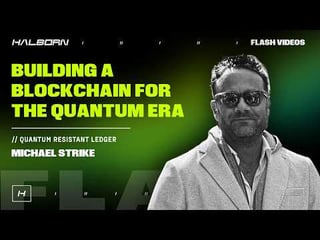 How qrl is preparing digital assets for the quantum era | halborn flash videos