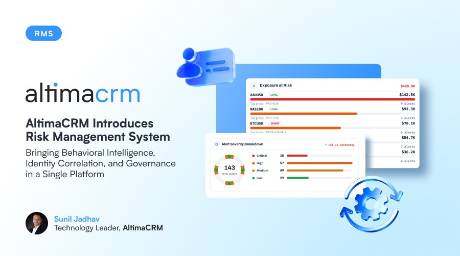 Altimacrm introduces risk management system: bringing behavioral intelligence, identity correlation, and governance in a single platform