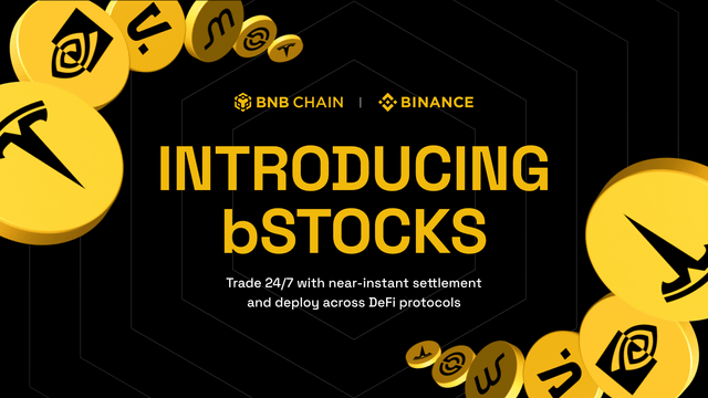 Introducing bstocks on bnb chain: trade 24/7 with zero fees, deploy across defi protocols with full self custody