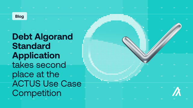 Debt algorand standard application takes second place at the actus use case competition