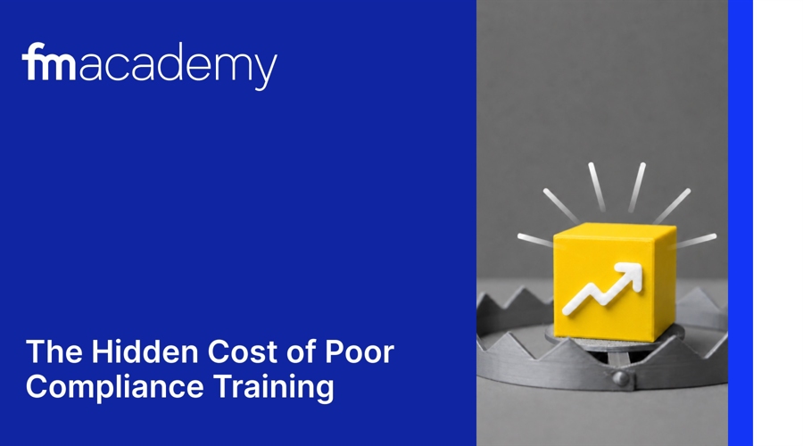 The hidden cost of poor compliance training