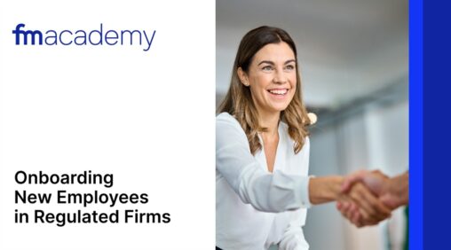 Onboarding new employees in regulated firms
