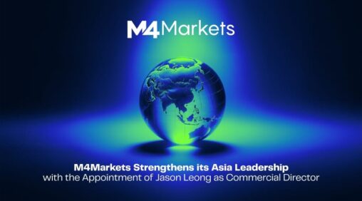 M4markets strengthens its asia leadership with the appointment of jason leong as commercial director – asia