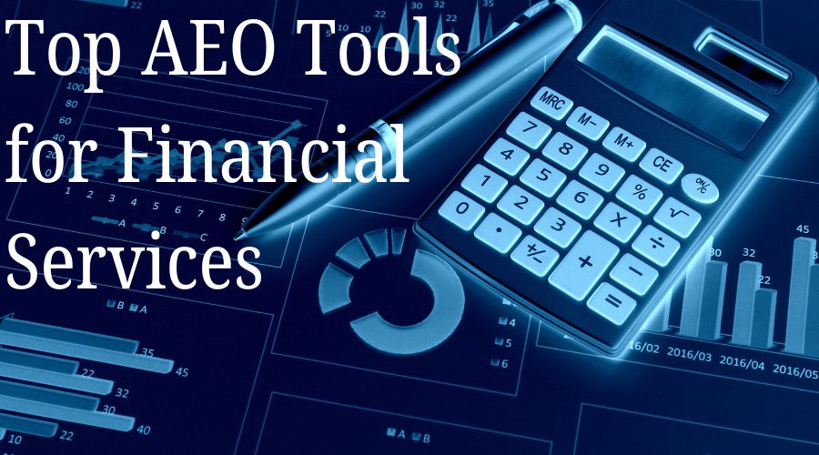 Top aeo tools for financial services