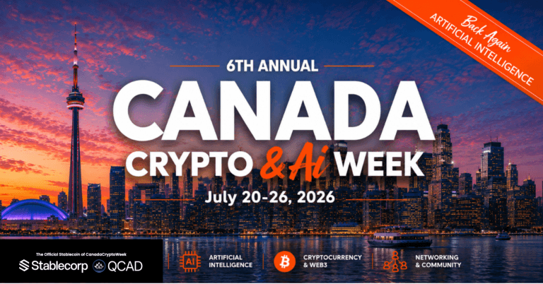 Canada crypto week returns july 20–26, celebrating the future of web3, digital assets and ai