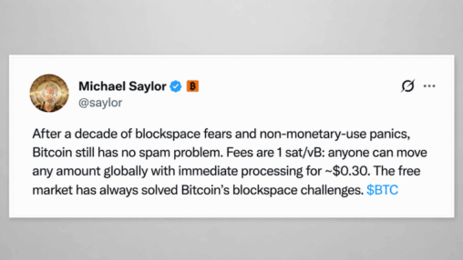 Michael saylor declares bitcoin has ‘no spam problem’ as bip 110 debate escalates