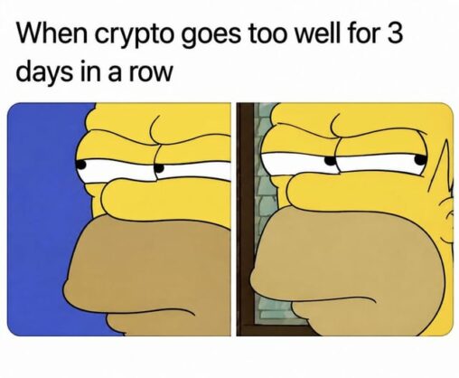 When crypto goes too well for 3 days in a row