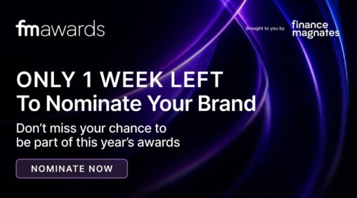 1 week left to nominate for the finance magnates awards 2026