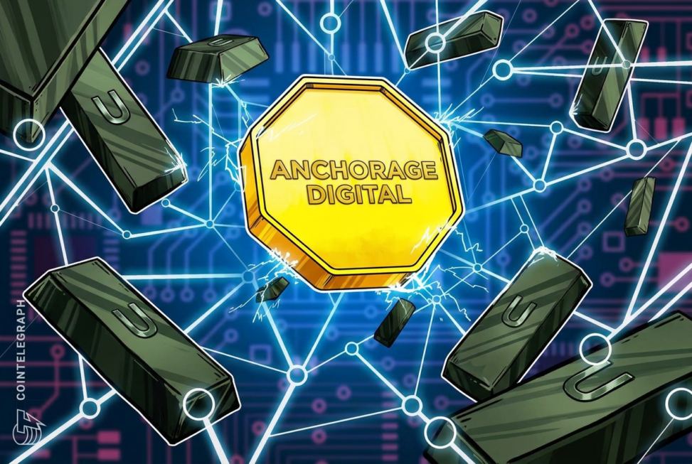 Anchorage expands institutional custody to etherlink, tokenized uranium