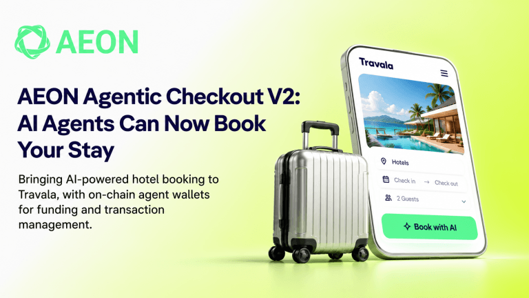 Aeon launches agentic checkout v2, bringing ai powered travel booking to travala